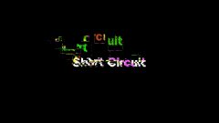 short circuit is a glitch title effect by sight-creations