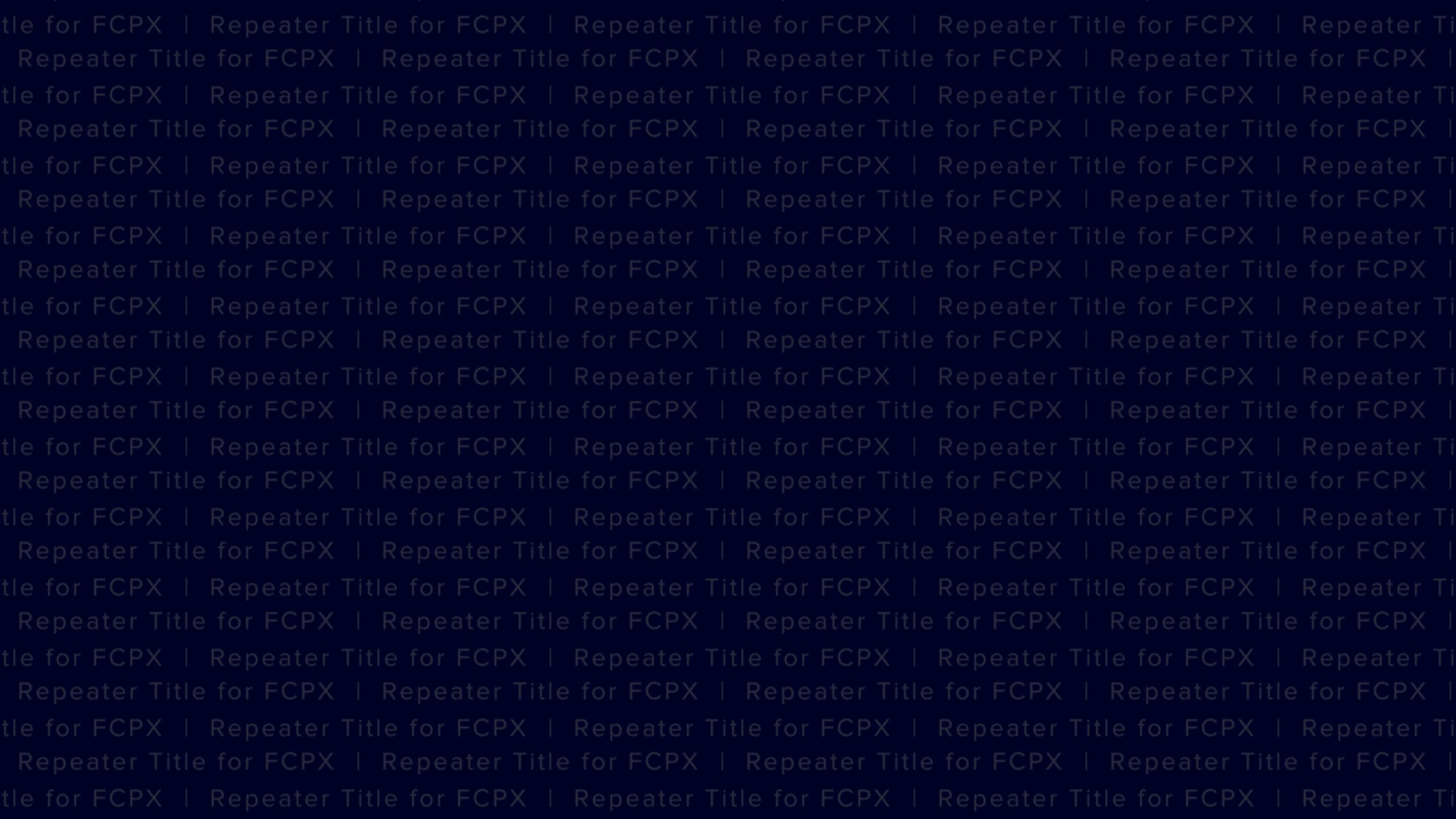 Repeater Title for FCPX