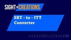 SRT-to-ITT converter for FCPX