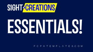 Sight-Creations Essentials Effects Bundle for FCPX