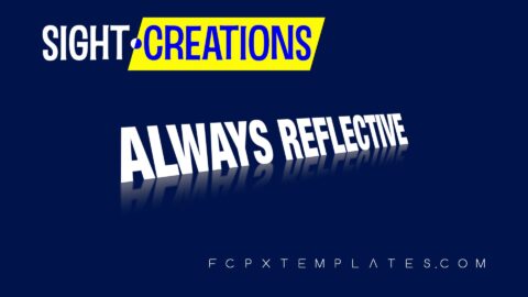 Always Reflective title effect kit for fcpx